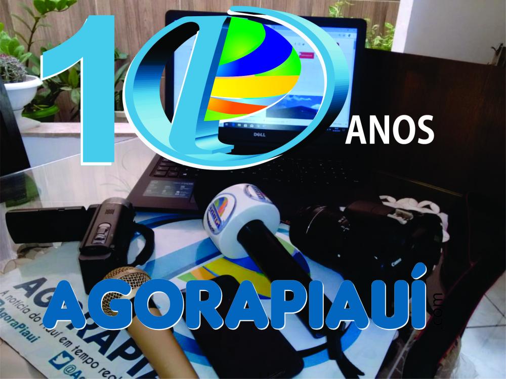 Portal Agora Piauí completa 10 anos o pioneiro entre os portais de notícias do Médio Parnaíba